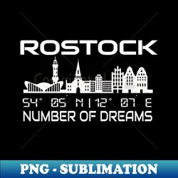 gps coordinates city of rostock skyline dream city - special edition sublimation png file - unleash your inner rebellion