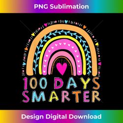 happy 100th day of school teacher 100 days smarter rainbow - classic sublimation png file - infuse everyday with a celebratory spirit