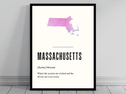 funny massachusetts definition print  massachusetts poster  minimalist state map  watercolor state silhouette  modern tr