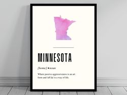 funny minnesota definition print  minnesota poster  minimalist state map  watercolor state silhouette  modern travel  wo