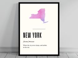 funny new york definition print  new york poster  minimalist state map  watercolor state silhouette  modern travel  word