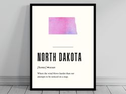 funny north dakota definition print  north dakota poster  minimalist state map  watercolor state silhouette  modern trav