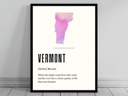 funny vermont definition print  vermont poster  minimalist state map  watercolor state silhouette  modern travel  word a