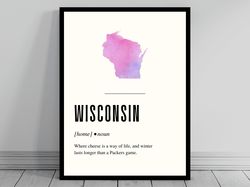 funny wisconsin definition print  wisconsin poster  minimalist state map  watercolor state silhouette  modern travel  wo