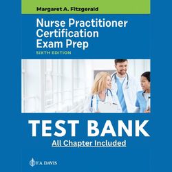 test bank for nurse practitioner certification exam prep 6th edition by margaret a. fitzgerald chapter 1-19