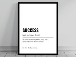 success definition minimalist office art funny definition poster daily affirmation home office wall art motivational