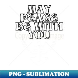 may peace be with you with the dove and cross fritts cartoons - sublimation-ready png file - fashionable and fearless