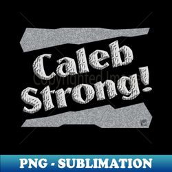 caleb strong-steel - elegant sublimation png download - defying the norms