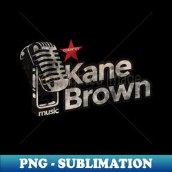 kane brown - vintage microphone - instant sublimation digital download - instantly transform your sublimation projects