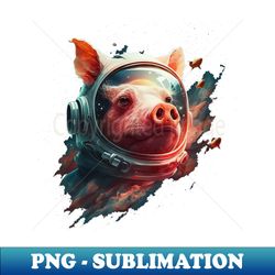 pig in space - premium sublimation digital download - perfect for sublimation art
