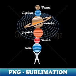 strong astronaut with planets - stylish sublimation digital download - stunning sublimation graphics