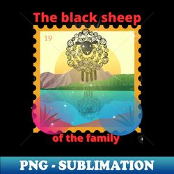 the black sheep of the family - sublimation-ready png file - vibrant and eye-catching typography