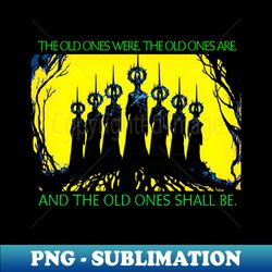 old ones - decorative sublimation png file - instantly transform your sublimation projects
