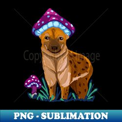Mushroom - hyena - Instant PNG Sublimation Download - Unleash Your Inner Rebellion