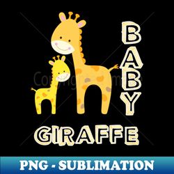 baby giraffe and mom - decorative sublimation png file - bold & eye-catching