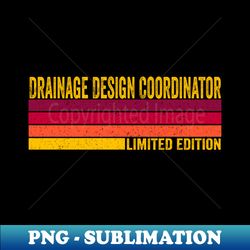 drainage design coordinator - high-quality png sublimation download - bold & eye-catching