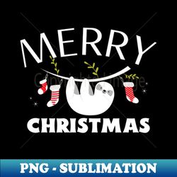 merry christmas sloth - exclusive sublimation digital file - perfect for personalization