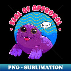 seal of approval - png sublimation digital download - stunning sublimation graphics
