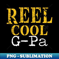 fishing g-pa - instant png sublimation download - perfect for sublimation art