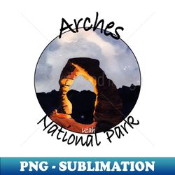 arches national park at midnight - sublimation-ready png file - create with confidence