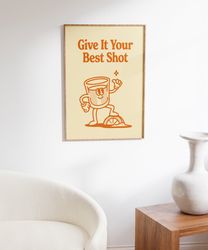 retro bar print, tequila poster, give it your best shot, retro bar wall art, bar cart wall print, shot poster, retro wal