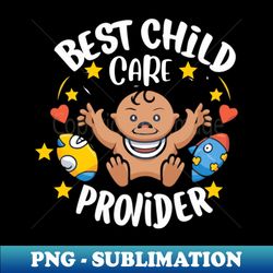 childcare-provider - artistic sublimation digital file - bring your designs to life