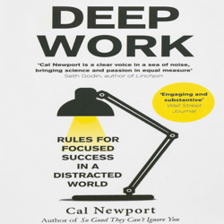 deep work rules for focused success in a distracted world by jeff bottoms