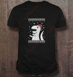 Big t-rex santa ugly christmas T-Shirt, Funny Christmas Shirts Mens Sale  Wear Love, Share Beauty