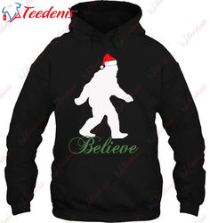 bigfoot sasquatch yeti christmas believe santa hat shirt, christmas shirts funny