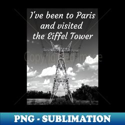 the eiffel tower joke - retro png sublimation digital download - fashionable and fearless