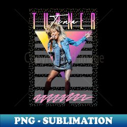 tina turner retro aesthetic fan art - premium png sublimation file - unleash your creativity