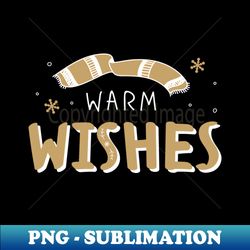 warm wishes - retro png sublimation digital download - revolutionize your designs