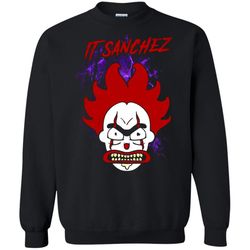 agr pennywise it sanchez rick and morty parody stephen king sweatshirt