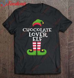 chocolate lover elf chocolate lovers christmas pajama shirt, mens funny xmas t shirts  wear love, share beauty