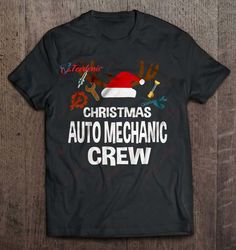christmas auto mechanic crew shirt, kids christmas shirts family cheap  wear love, share beauty
