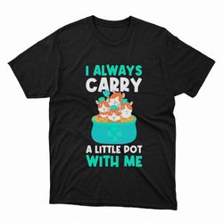 i carry a pot with me funny guinea st patricks day shirt, ladies tee