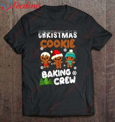 Christmas Cookie Baking Crew Christmas Cookies T-Shirt, Christmas Tee Shirts Ladies  Wear Love, Share Beauty
