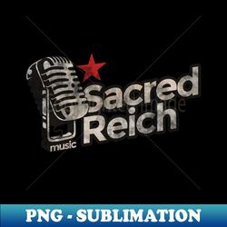 Sacred Reich Vintage - Premium PNG Sublimation File - Boost Your Success with this Inspirational PNG Download