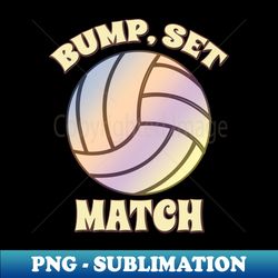 volleyball bump set match - unique sublimation png download - unleash your creativity