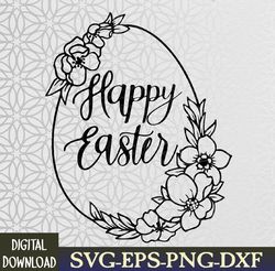 happy easter svg, flower wreath svg, svg files for cricut, cut file, spring svg,vinyl decal, png,cutting files instant d