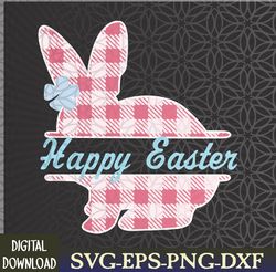 easter buffalo check plaid gingham happy easter bunny svg, eps, png, dxf, digital download