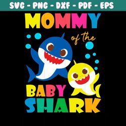 mommy of the baby shark svg, trending svg, baby shark svg, mama shark svg, mama svg, shark svg, mom shark svg, mom svg,