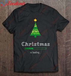 Christmas Is Loading Classic Santa Shirt, Christmas Shirts On Sale  Wear Love, Share Beauty
