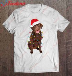 christmas labrador retriever dog chocolate lab lover gift t-shirt, christmas tees on sale  wear love, share beauty