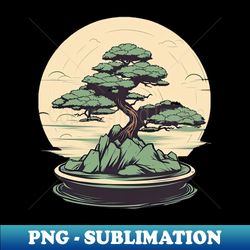 bonsai is life - premium png sublimation file - bold & eye-catching