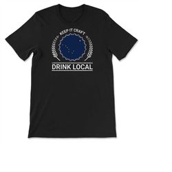 drink local alaska vintage craft beer bottle cap brewing t-shirt, sweatshirt & hoodie