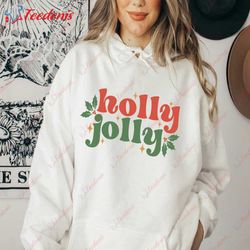 holly jolly family christmas sweatshirt, perfect holiday gift  wear love, share beauty