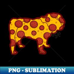 pizza dog pizza english buldog - retro png sublimation digital download - vibrant and eye-catching typography