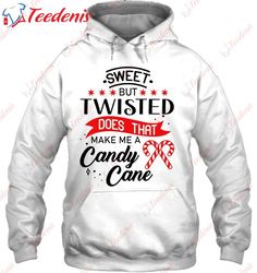 christmas sweet but twisted does that make a candy cane shirt, christmas sweaters mens sale  wear love, share beauty
