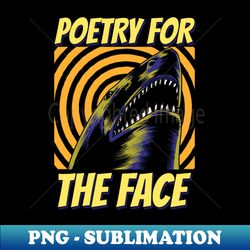 poetry for the face face yoga - high-quality png sublimation download - stunning sublimation graphics